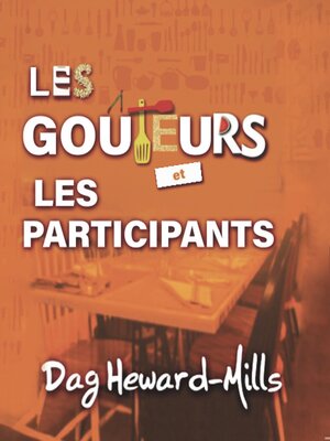 cover image of Les goûteurs et les participants